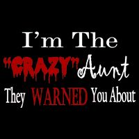 I'm The Crazy Aunt They Warned You About Short Acrylic Beanie