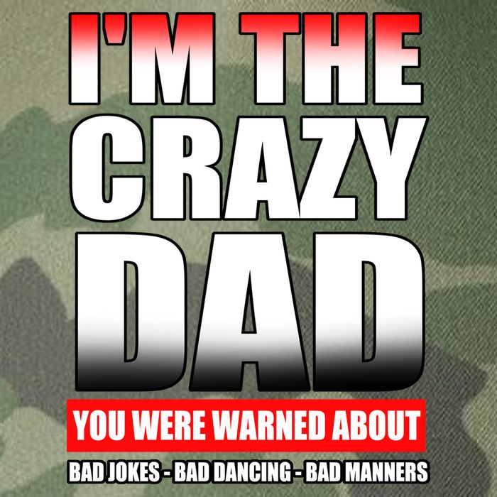 I'm The Crazy Dad You Were Warned About Bad Jokes Legacy Tie Dye Trucker Hat