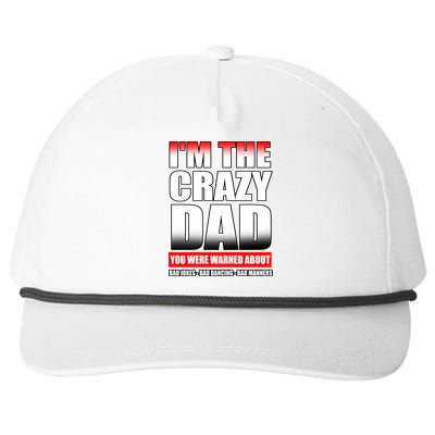 I'm The Crazy Dad You Were Warned About Bad Jokes Snapback Five-Panel Rope Hat