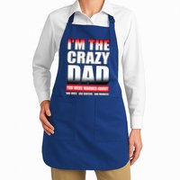I'm The Crazy Dad You Were Warned About Bad Jokes Apron