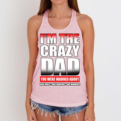 I'm The Crazy Dad You Were Warned About Bad Jokes Women's Knotted Racerback Tank