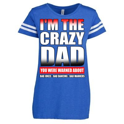 I'm The Crazy Dad You Were Warned About Bad Jokes Enza Ladies Jersey Football T-Shirt