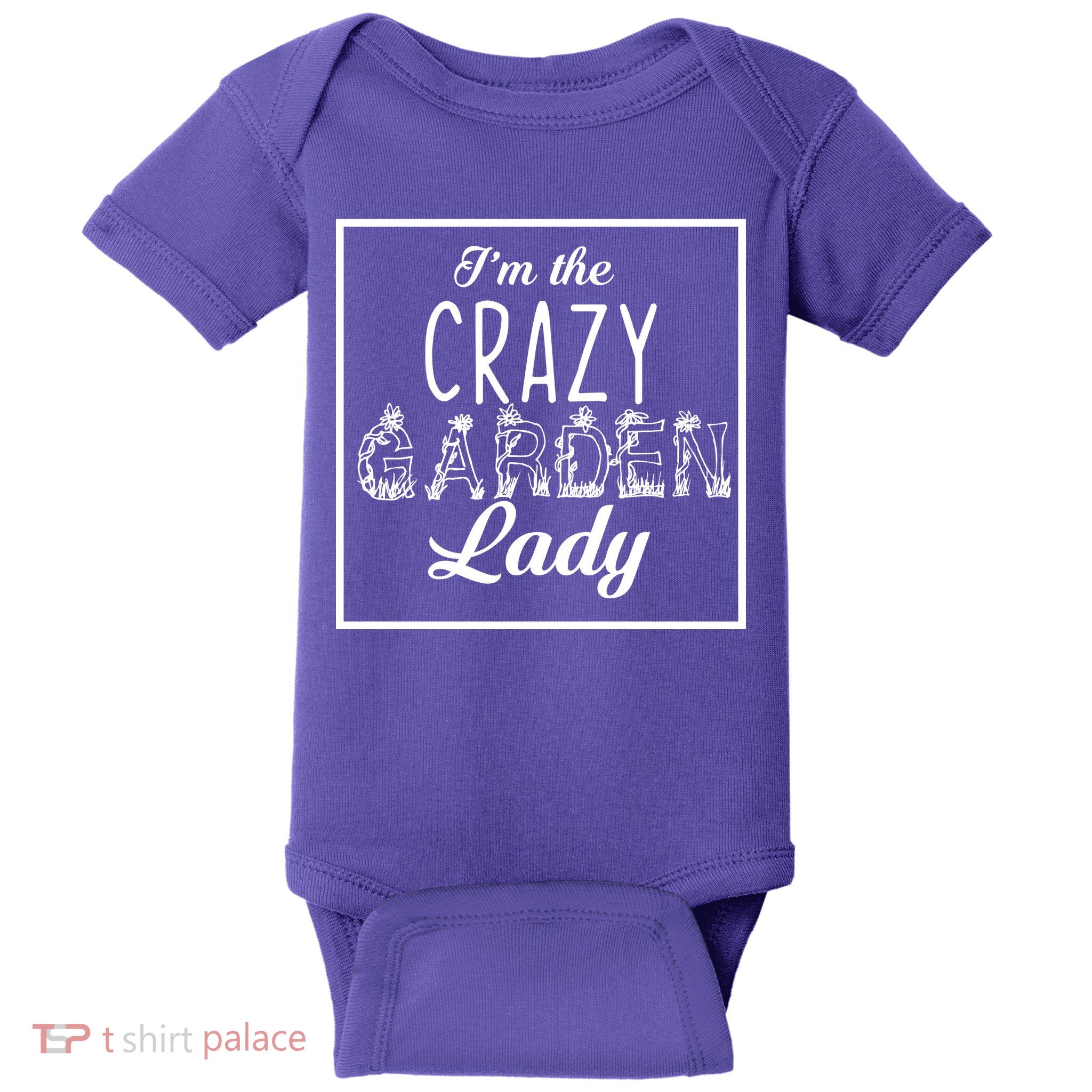 I'm The Crazy Garden Lady Baby Bodysuit