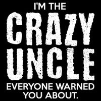 I'm The Crazy Uncle Everyone Warned You About Cooling Performance Crew T-Shirt