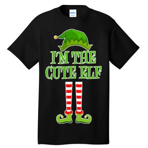 I'm The Cute Elf Matching Family Christmas Tall T-Shirt