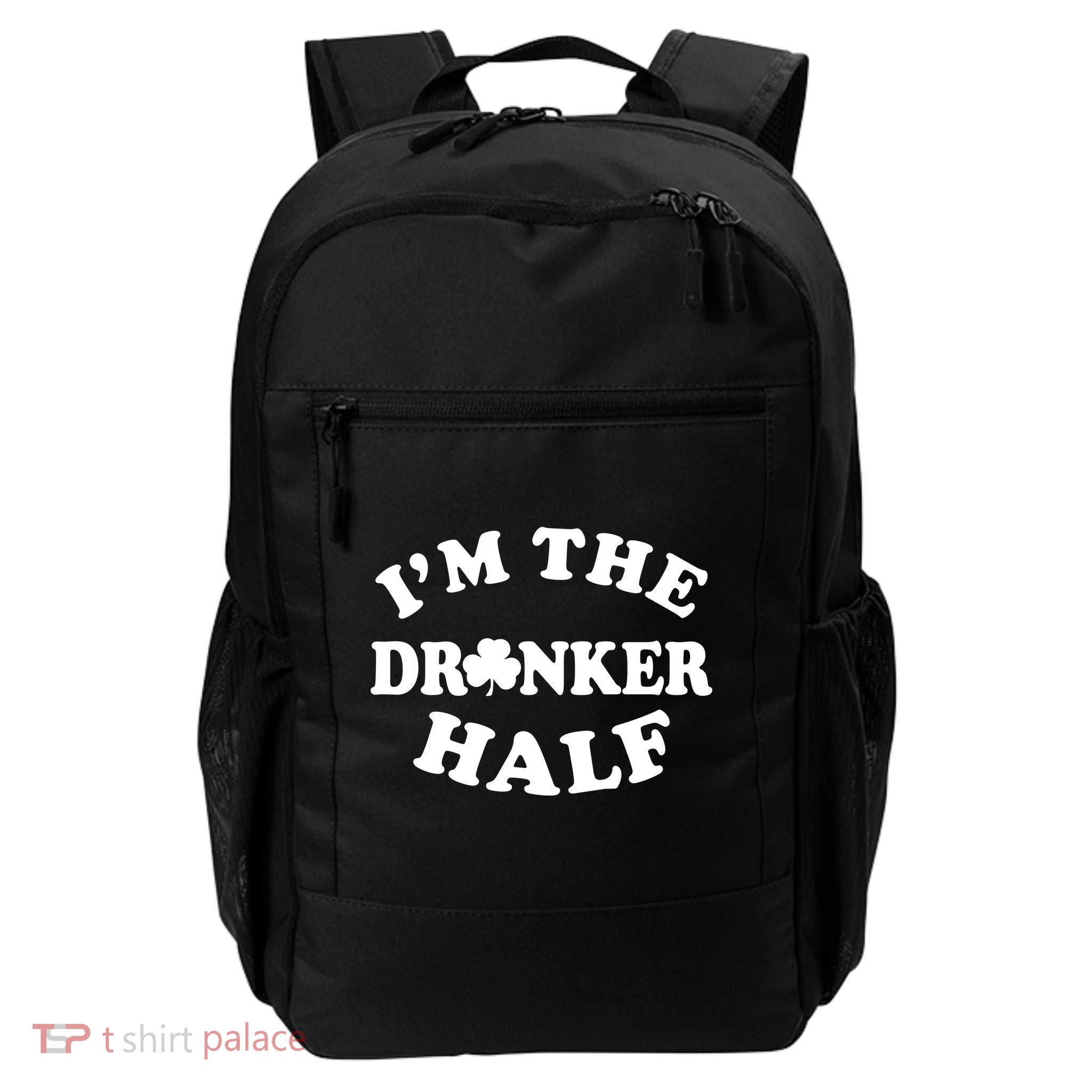 I'm The Drunker Half Irish Shamrock St. Patrick's Day Daily Commute Backpack