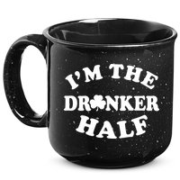 I'm The Drunker Half Irish Shamrock St. Patrick's Day 15oz Campfire Ceramic Mug