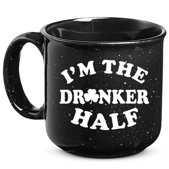 I'm The Drunker Half Irish Shamrock St. Patrick's Day 15oz Campfire Ceramic Mug