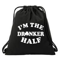 I'm The Drunker Half Irish Shamrock St. Patrick's Day Drawstring Bag