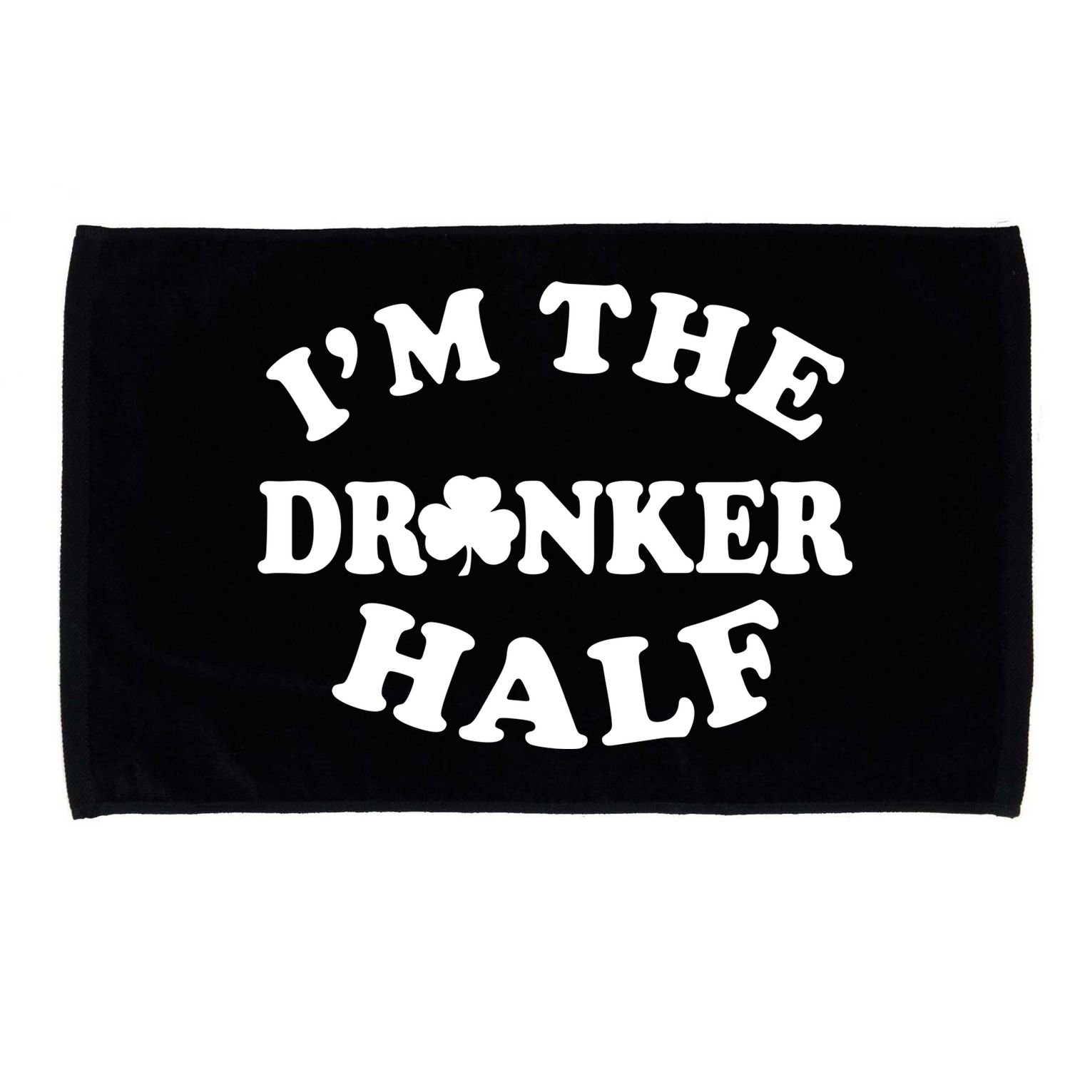 I'm The Drunker Half Irish Shamrock St. Patrick's Day Microfiber Hand Towel