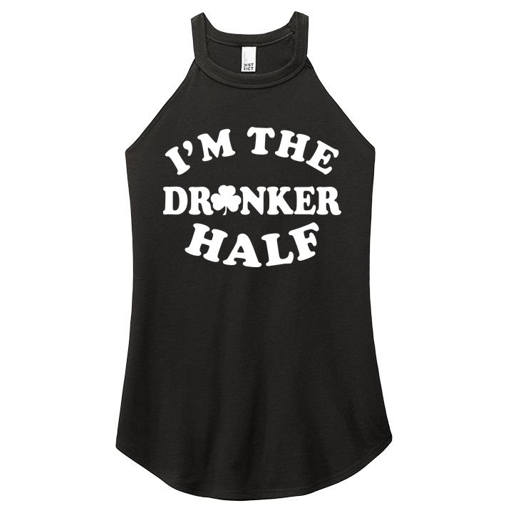 I'm The Drunker Half Irish Shamrock St. Patrick's Day Women's Perfect Tri Rocker Tank
