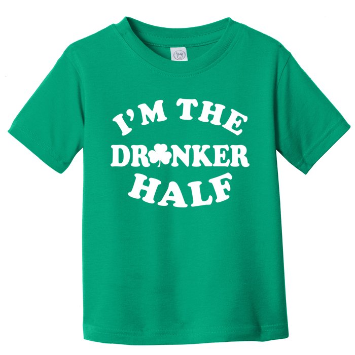 I'm The Drunker Half Irish Shamrock St. Patrick's Day Toddler T-Shirt