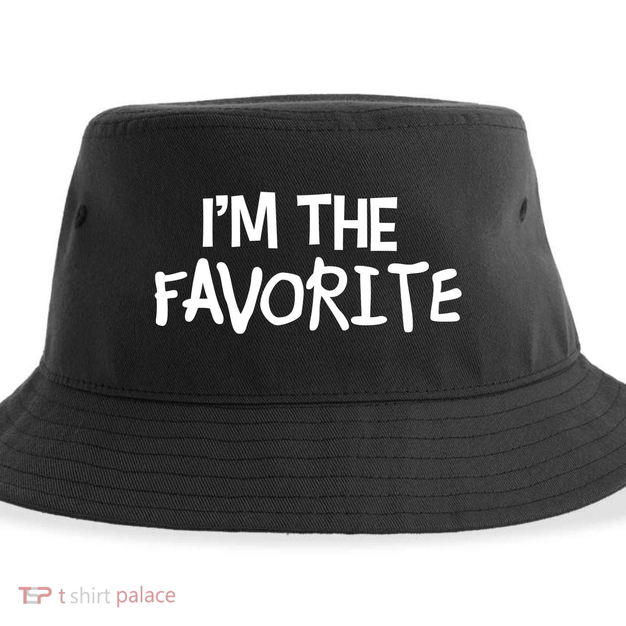 I'm The Favorite Sustainable Bucket Hat