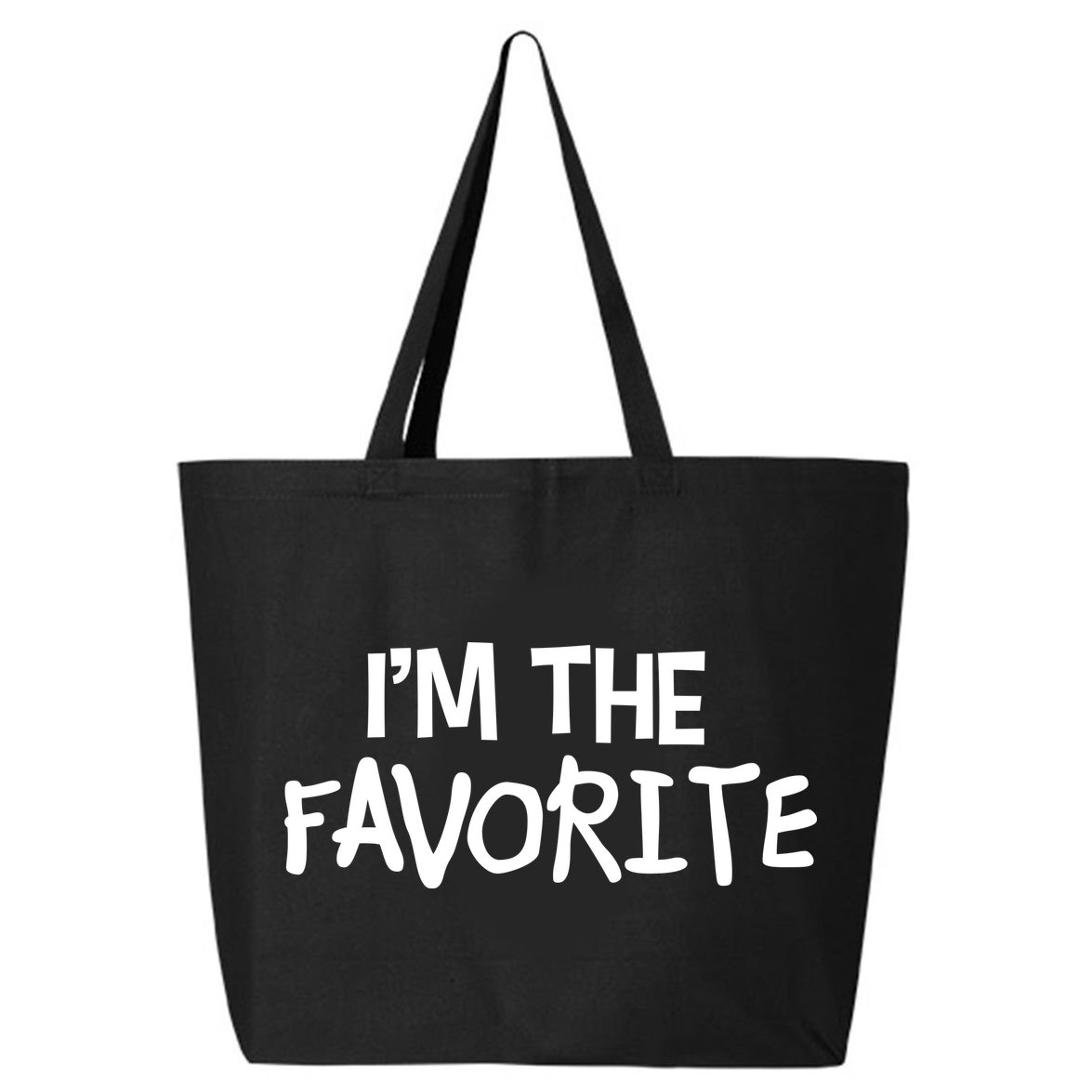 I'm The Favorite 25L Jumbo Tote