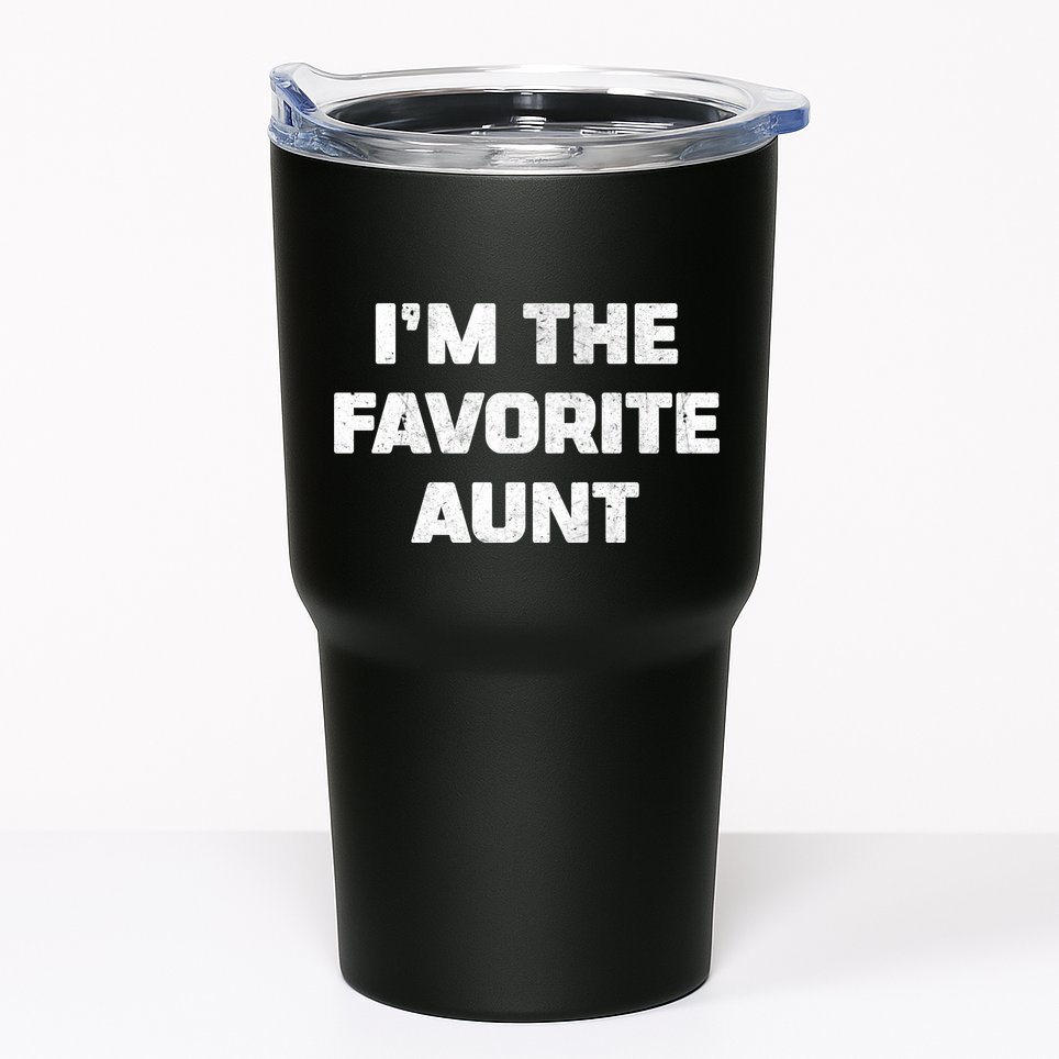 I'm the Favorite Aunt Tumbler