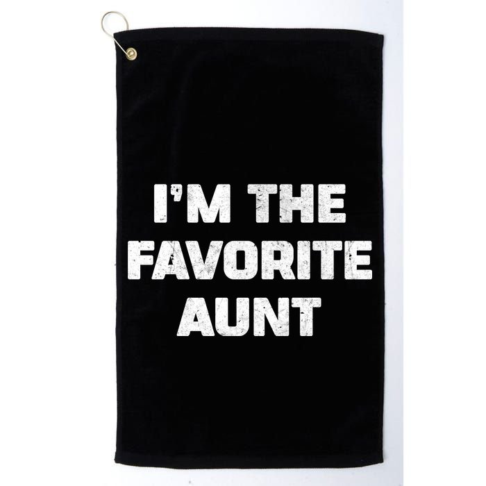 I'm the Favorite Aunt Golf Towel