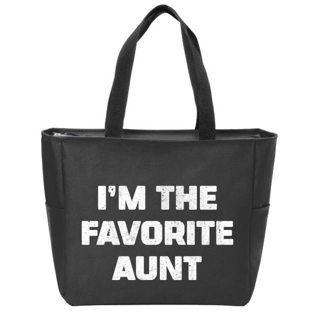 I'm the Favorite Aunt Zip Tote Bag