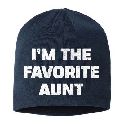 I'm the Favorite Aunt Sustainable Beanie