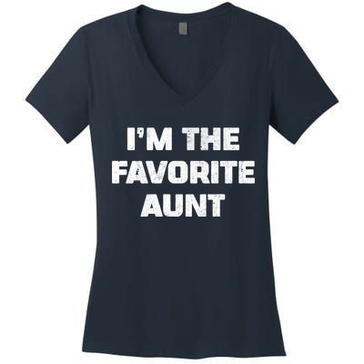 I'm the Favorite Aunt Women's V-Neck T-Shirt