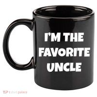 I'm The Favorite Uncle 11oz C Handle Ceramic Mug