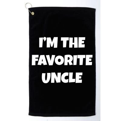 I'm The Favorite Uncle Platinum Collection Golf Towel