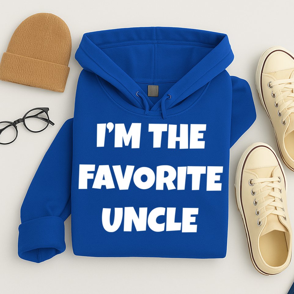 I'm The Favorite Uncle Hoodie