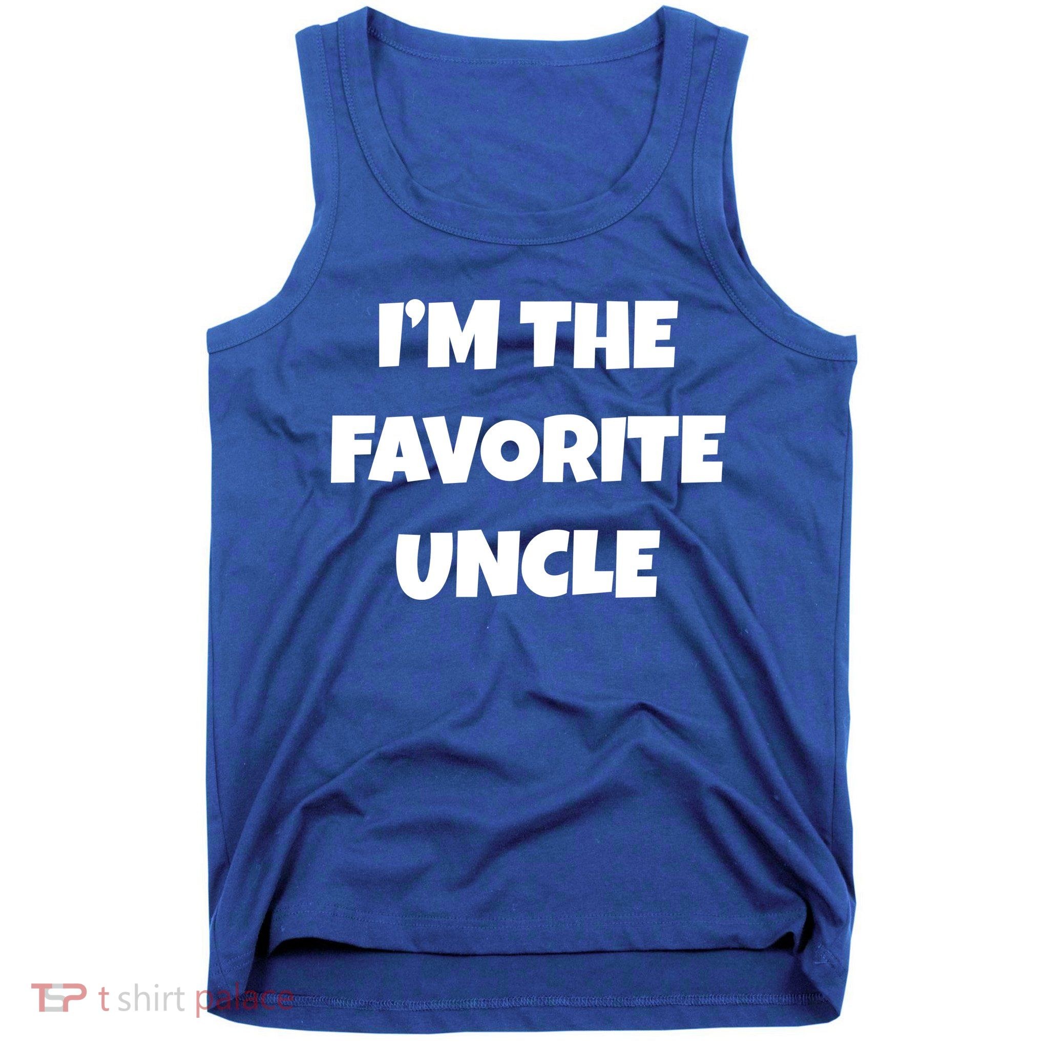 I'm The Favorite Uncle Tank Top