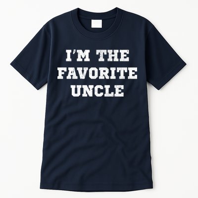 I'm The Favorite Uncle Funny Distressed Tall T-Shirt