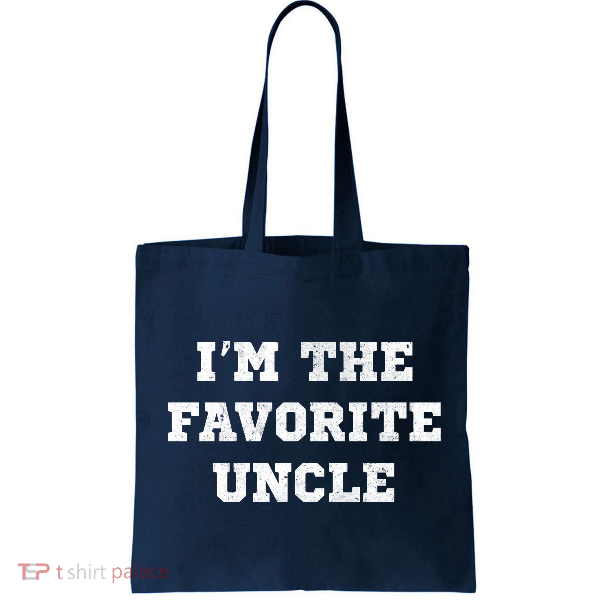 I'm The Favorite Uncle Funny Distressed Bag