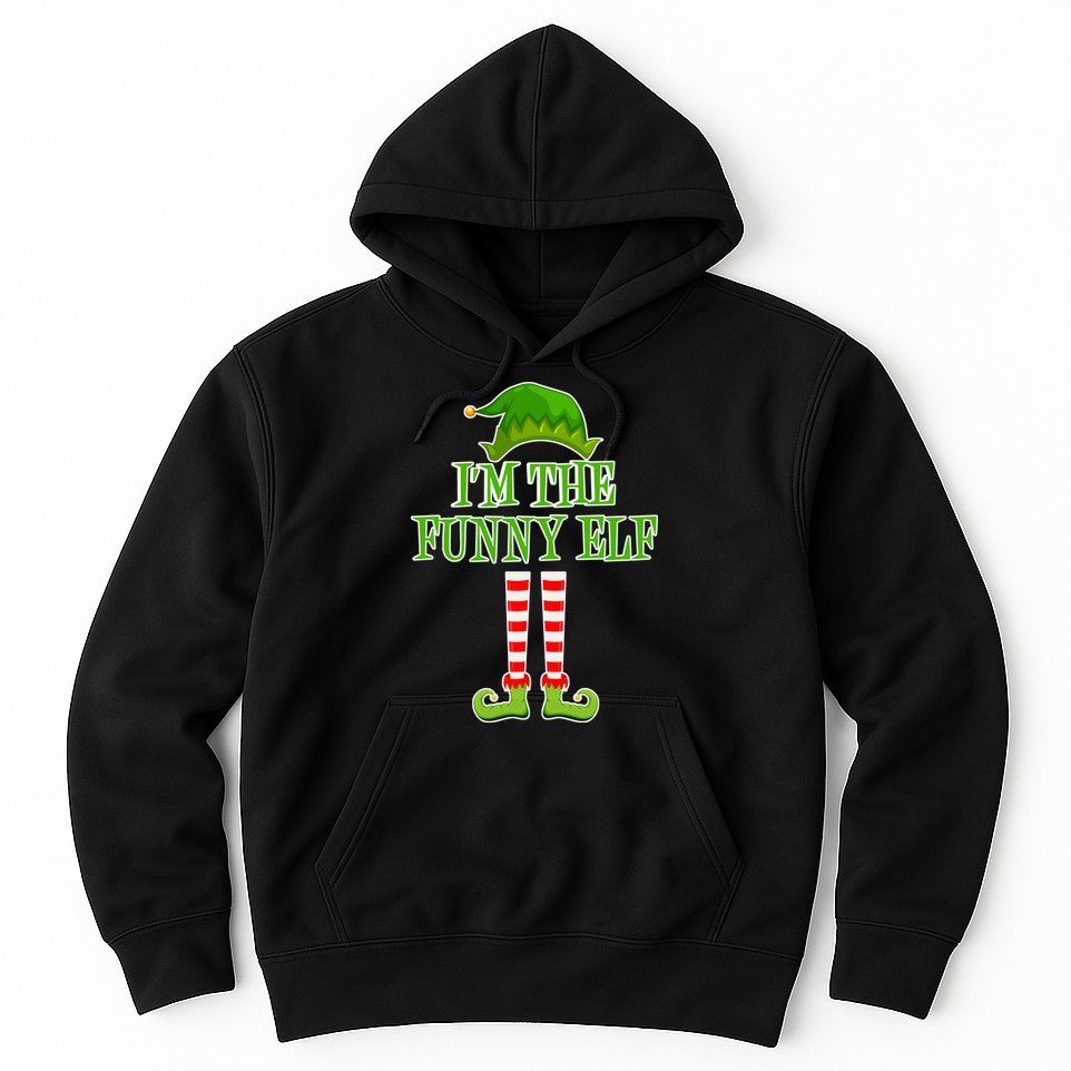 I'm The Funny Elf Matching Family Christmas Hoodie