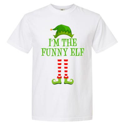 I'm The Funny Elf Matching Family Christmas Garment-Dyed Heavyweight T-Shirt