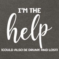 I'm the Help Could Also Be Drunk & Lost Matching Cotton Canvas Backpack