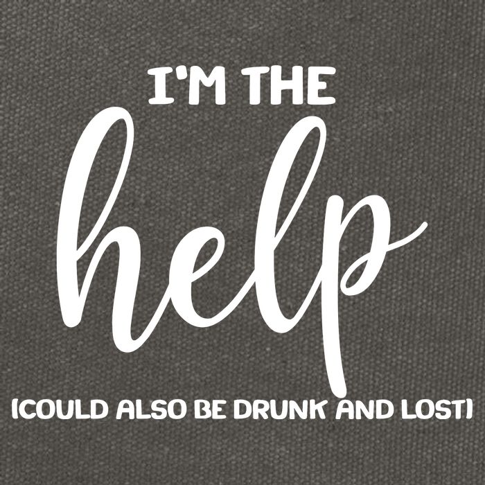 I'm the Help Could Also Be Drunk & Lost Matching Cotton Canvas Backpack
