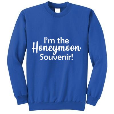 I'm The Honeymoon Souvenir Sweatshirt