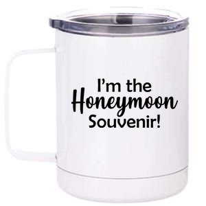 I'm The Honeymoon Souvenir 12 oz Stainless Steel Tumbler Cup