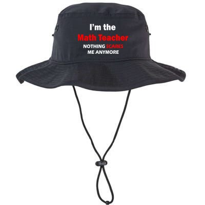 I'm the Math Teacher Nothing Scares Me Anymore Legacy Cool Fit Booney Bucket Hat