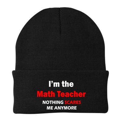 I'm the Math Teacher Nothing Scares Me Anymore Knit Cap Winter Beanie