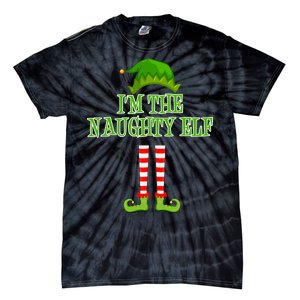 I'm The Naughty Elf Matching Family Christmas Tie-Dye T-Shirt