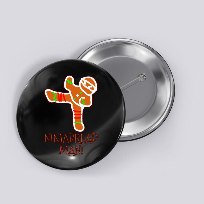 I'm The Ninjabread Man Funny Gingerbread Button