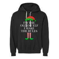 I'm The Oldest Elf I Make The Rules Matching Christmas Garment-Dyed Fleece Hoodie