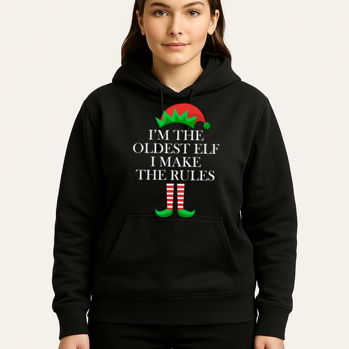 I'm The Oldest Elf I Make The Rules Matching Christmas Hoodie