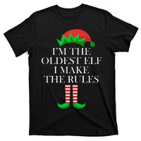 I'm The Oldest Elf I Make The Rules Matching Christmas T-Shirt