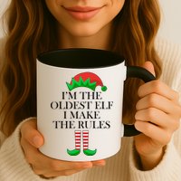 I'm The Oldest Elf I Make The Rules Matching Christmas Mug