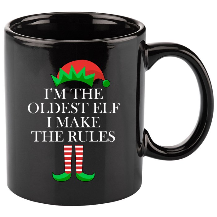 I'm The Oldest Elf I Make The Rules Matching Christmas 11oz C Handle Ceramic Mug