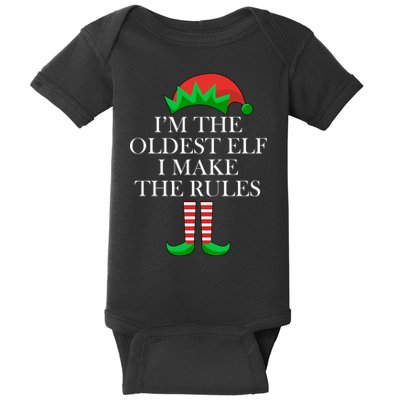 I'm The Oldest Elf I Make The Rules Matching Christmas Baby Bodysuit