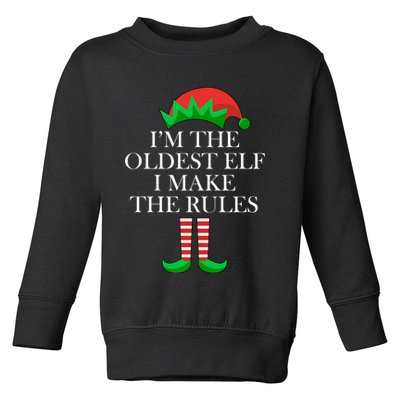 I'm The Oldest Elf I Make The Rules Matching Christmas Toddler Sweatshirt