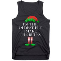 I'm The Oldest Elf I Make The Rules Matching Christmas Tank Top