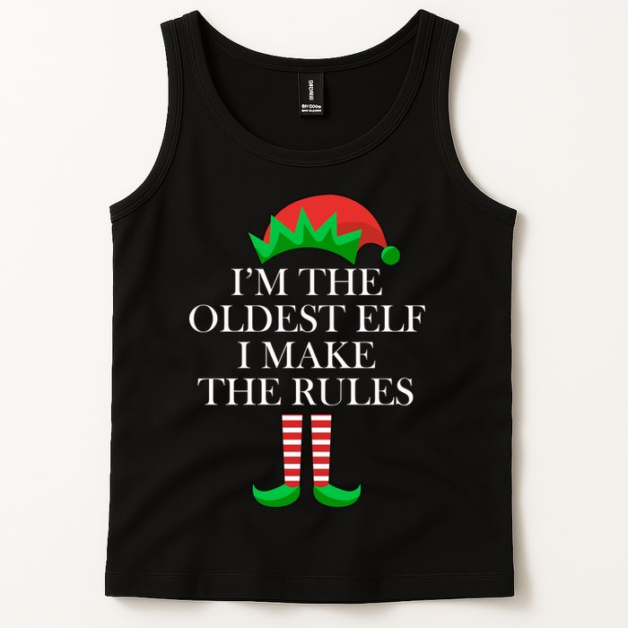 I'm The Oldest Elf I Make The Rules Matching Christmas Tank Top