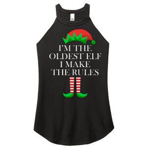 I'm The Oldest Elf I Make The Rules Matching Christmas Women's Perfect Tri Rocker Tank