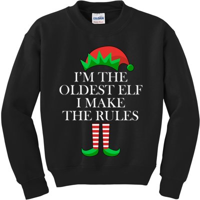I'm The Oldest Elf I Make The Rules Matching Christmas Kids Sweatshirt